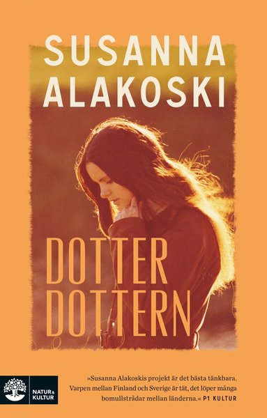 Susanna Alakoski - Dotterdottern, Pocket