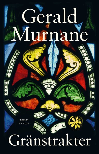Gerald Murnane - Gränstrakter, Inbunden