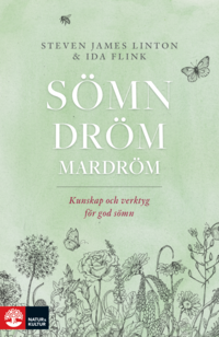 bokomslag Sömn dröm mardröm : Kunskap och verktyg för god sömn