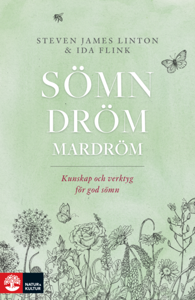 bokomslag Sömn dröm mardröm : Kunskap och verktyg för god sömn