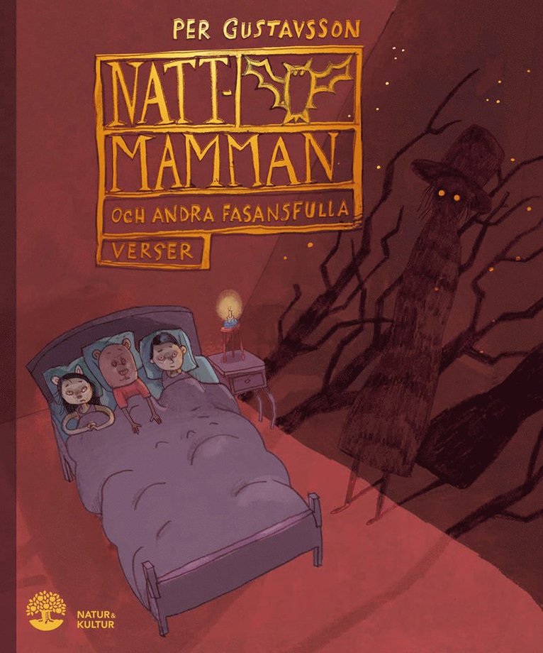 Per Gustavsson - Nattmamman och andra fasansfulla verser, Inbunden