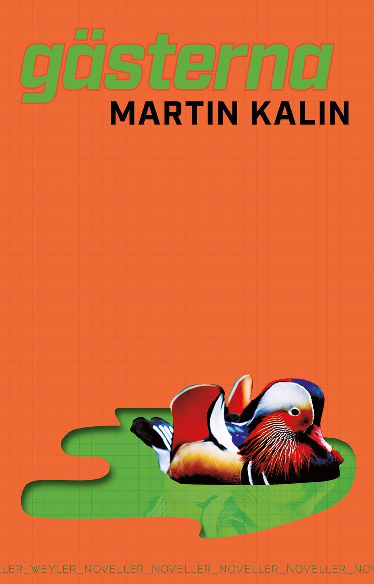 Martin Kalin - Gästerna, Inbunden
