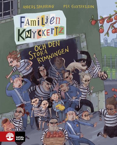Anders Sparring, Per Gustavsson - Familjen Knyckertz och den stora rymningen, Inbunden