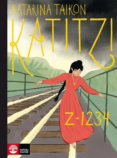 Katarina Taikon - Katitzi Z-1234, Inbunden
