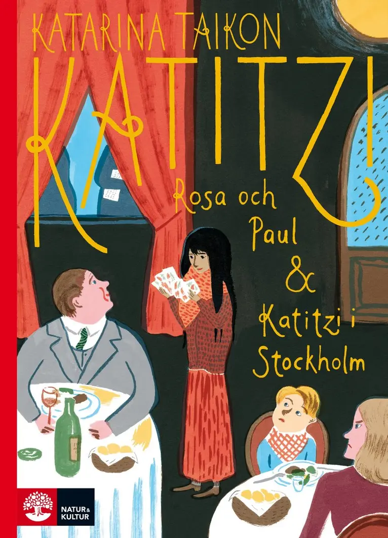 Katarina Taikon - Katitzi, Rosa och Paul & Katitzi i Stockholm, Inbunden. Tillgänglighet: Kommande