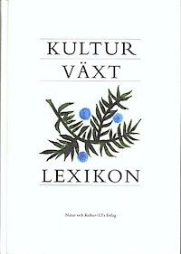 Björn Aldén - Kulturväxtlexikon, Inbunden