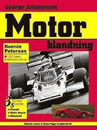 George Johansson - George Johanssons motorblandning, Inbunden