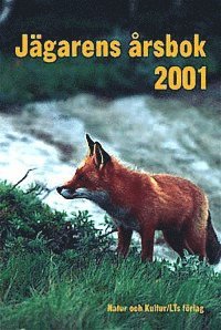 J Olsson - Jägarens årsbok 2001, Inbunden