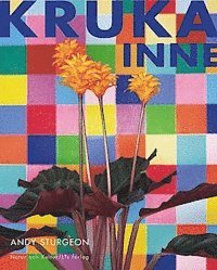 Andy Sturgeon, Thomas Stewart - Kruka inne, Inbunden