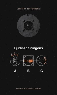 bokomslag Ljudinspelningens ABC