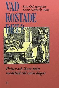 Lars O Lagerqvist, Ernst Nathorst Böös - Vad kostade det?, Häftad