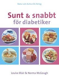 Louise Blair, Norma McGough - Sunt & snabbt för diabetiker, Häftad