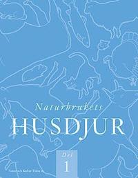 bokomslag Naturbrukets husdjur. D. 1 (2:a uppl)