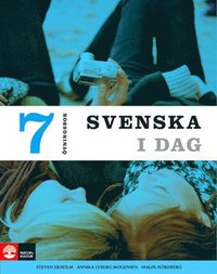 bokomslag Svenska i dag 7 Övningsbok