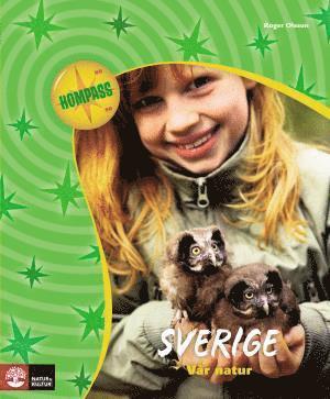 Roger Olsson - Kompass bi/fy/ke Sverige - vår natur Grundbok, Häftad