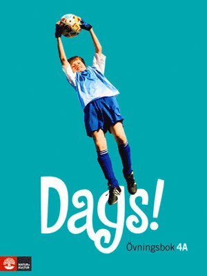 Göran Ejeman, Sten Frennberg, Per Olof Köhler - Dags! Övningsbok 4A, Häftad
