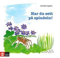 bokomslag Har du sett på spindeln!