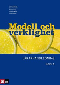 bokomslag Modell och verklighet : kemi A lärarhandl