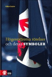 bokomslag Högerextrema rörelser och deras symboler