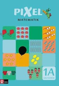 bokomslag Pixel matematik 1A Grundbok