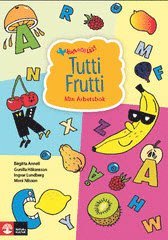 bokomslag Tutti Frutti : min arbetsbok