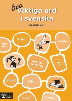 Viktiga ord i svenska : stavning 1