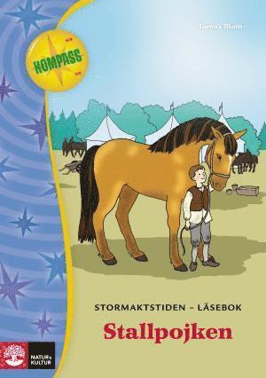 Tomas Blom - Kompass historia Stormaktstiden Läsebok, Häftad