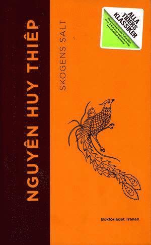 Nguyen Huy Thiep - Alla Ti Kl/Skogens salt, Pocket