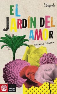 bokomslag Leyendo El jardin del amor (Nivel A2+)