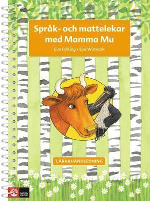 bokomslag Mamma Mu Språk och mattelekar Lärarhandledning