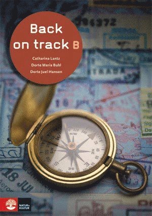 Catharina Lantz, Dorte Juel Hansen, Dorte Maria Buhl - Back on track B med cd, Häftad