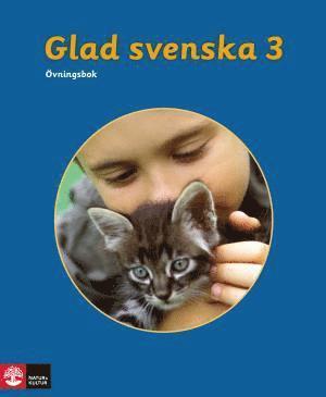 bokomslag Glad svenska 3 Övningsbok, tredje upplagan