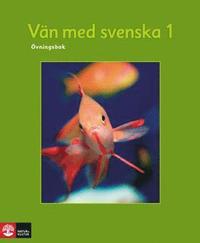 bokomslag Vän med svenska 1 Övningsbok, tredje upplagan