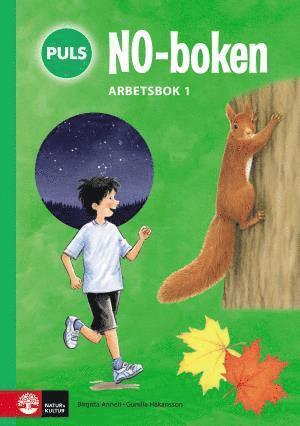 Birgitta Annell, Gunilla Håkansson - PULS NO-boken 1-3 Arbetsbok 1, Häftad