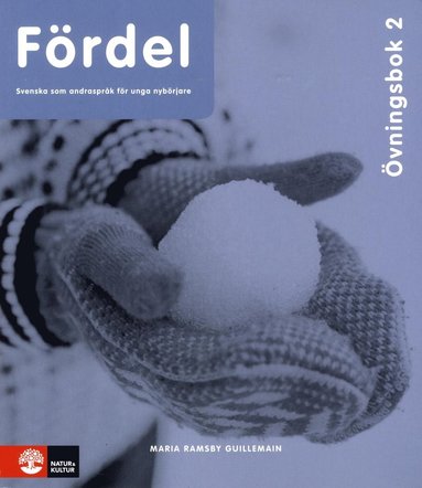 Maria Ramsby Guillemain - Fördel sva för nyanlända åk 7-9 Övningsbok 2, Häftad