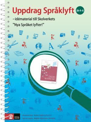 bokomslag Uppdrag Språklyft, åk 4-6