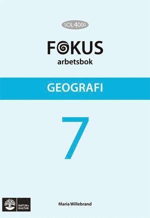 bokomslag SOL 4000 Geografi 7 Fokus Arbetsbok