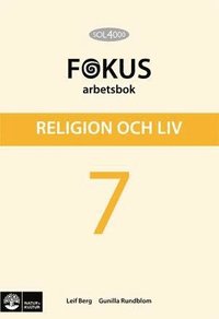bokomslag SOL 4000 Religion och liv 7 Fokus Arbetsbok