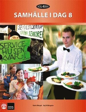 bokomslag SOL 4000 Samhälle i dag 8 Elevbok