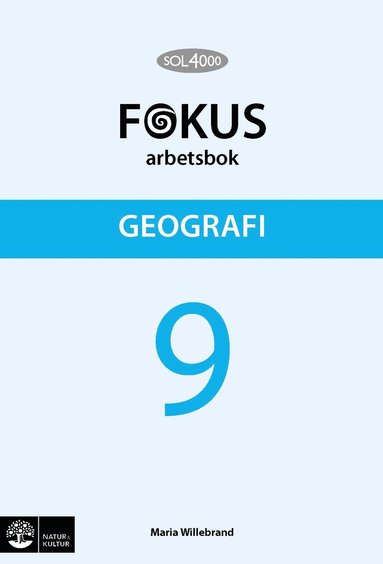 bokomslag SOL 4000 Geografi 9 Fokus Arbetsbok