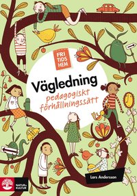 bokomslag Fritidshem vägledning : pedagogiskt förhållningssätt