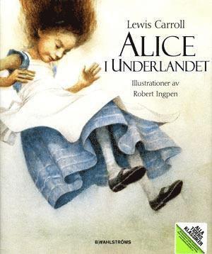 Lewis Carroll - Alla Ti Kl/Alice i Underlandet, Inbunden