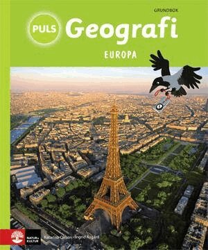 Katarina Olsson, Ingrid Åsgård - PULS Geografi 4-6 Europa Arbetsbok, tredje upplagan, Häftad