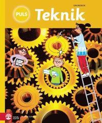 bokomslag PULS Teknik 4-6 Grundbok, tredje upplagan