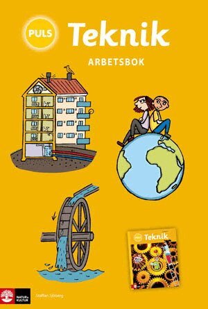 Staffan Sjöberg - PULS Teknik 4-6 Arbetsbok, tredje upplagan, Häftad