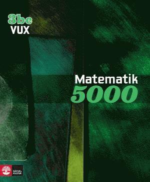 bokomslag Matematik 5000 Kurs 3bc Vux Lärobok