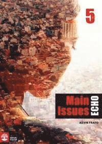 Echo 5 Main Issues Elevbok 1