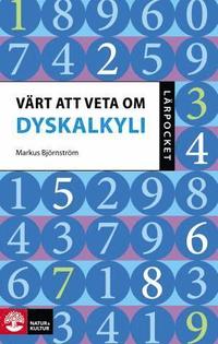 bokomslag Värt att veta om dyskalkyli