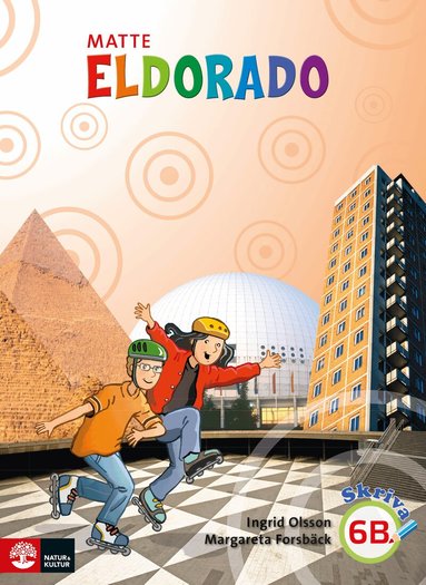Margareta Forsbäck, Ingrid Olsson - Eldorado matte 6B Grundbok Skriva, Häftad