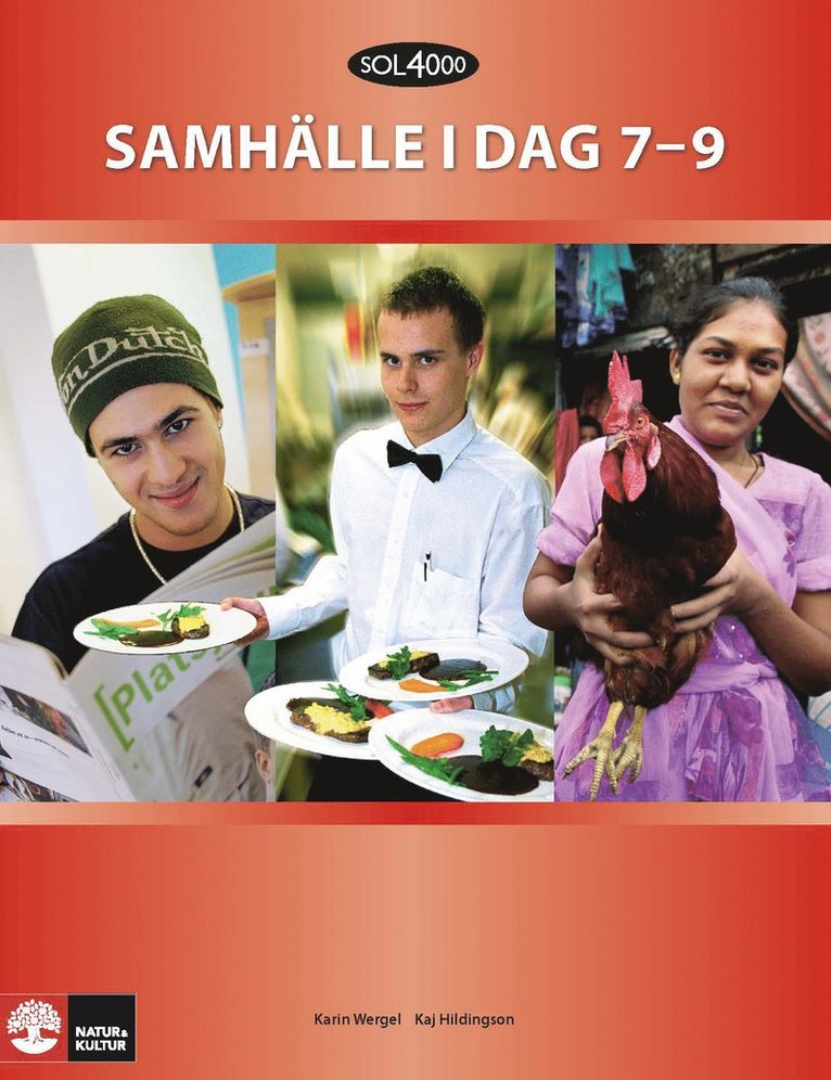 Kaj Hildingson, Karin Wergel - SOL 4000 Samhälle i dag Stadiebok 7-9, Häftad